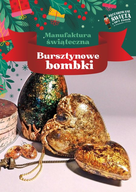 BURSZTYNOWE LUB ZAMROŻONE BOMBKI
